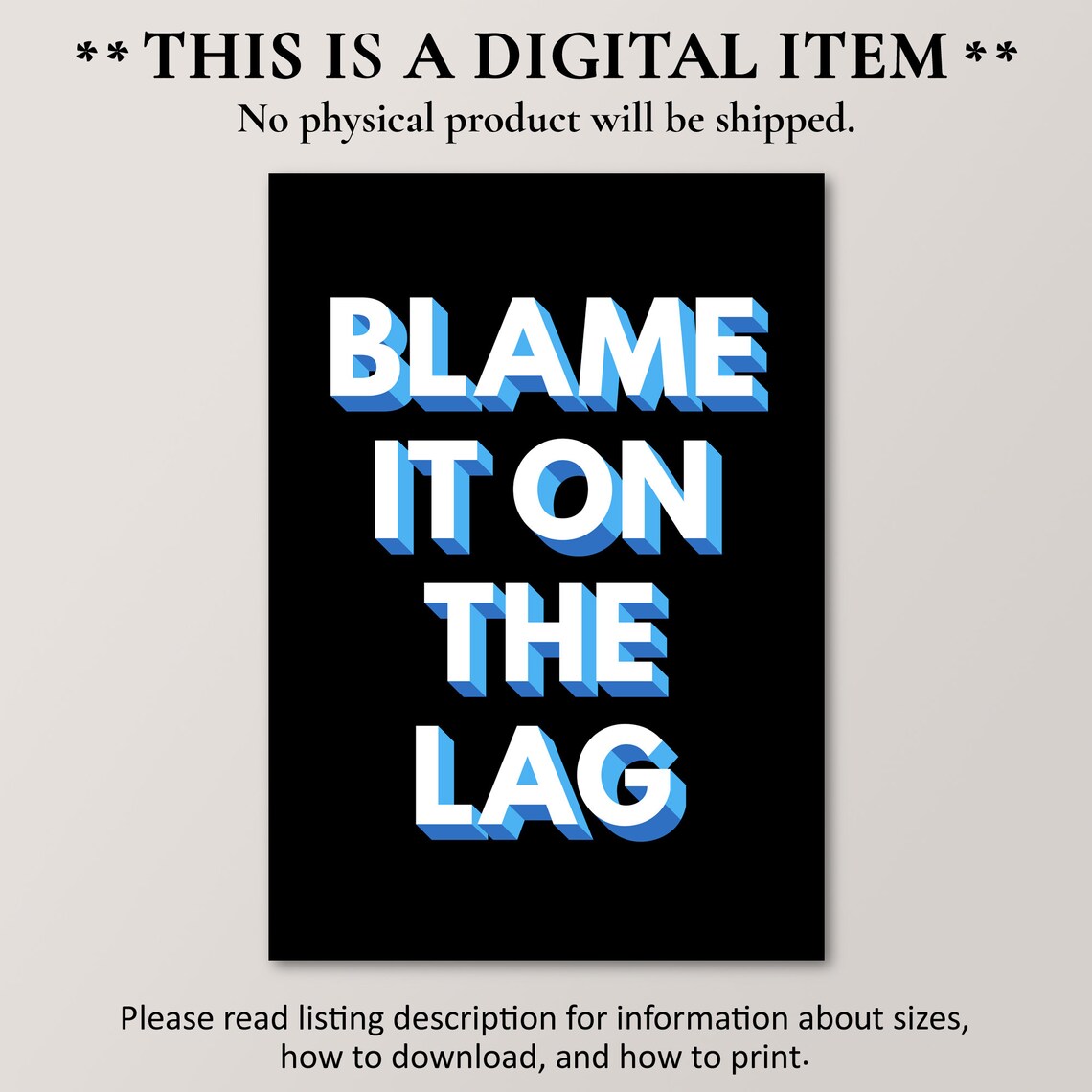 Blame It On The Lag 3D Block Letter Gamer Poster Retro Arcade Art - Image 2
