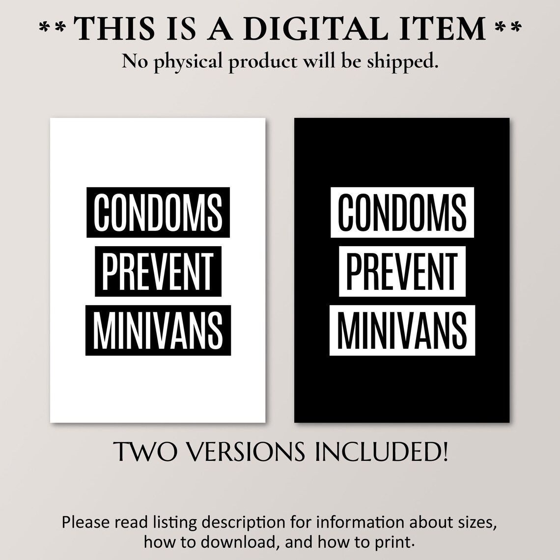Condoms Prevent Minivans Sarcastic Wall Art New Parent Gag Gifts Instant - Image 4