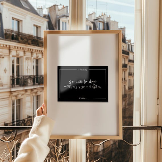 You Will Be Okay Print Motivational Wall Art Selflove Poster Inspirational Quote Mental Health Decor Typography