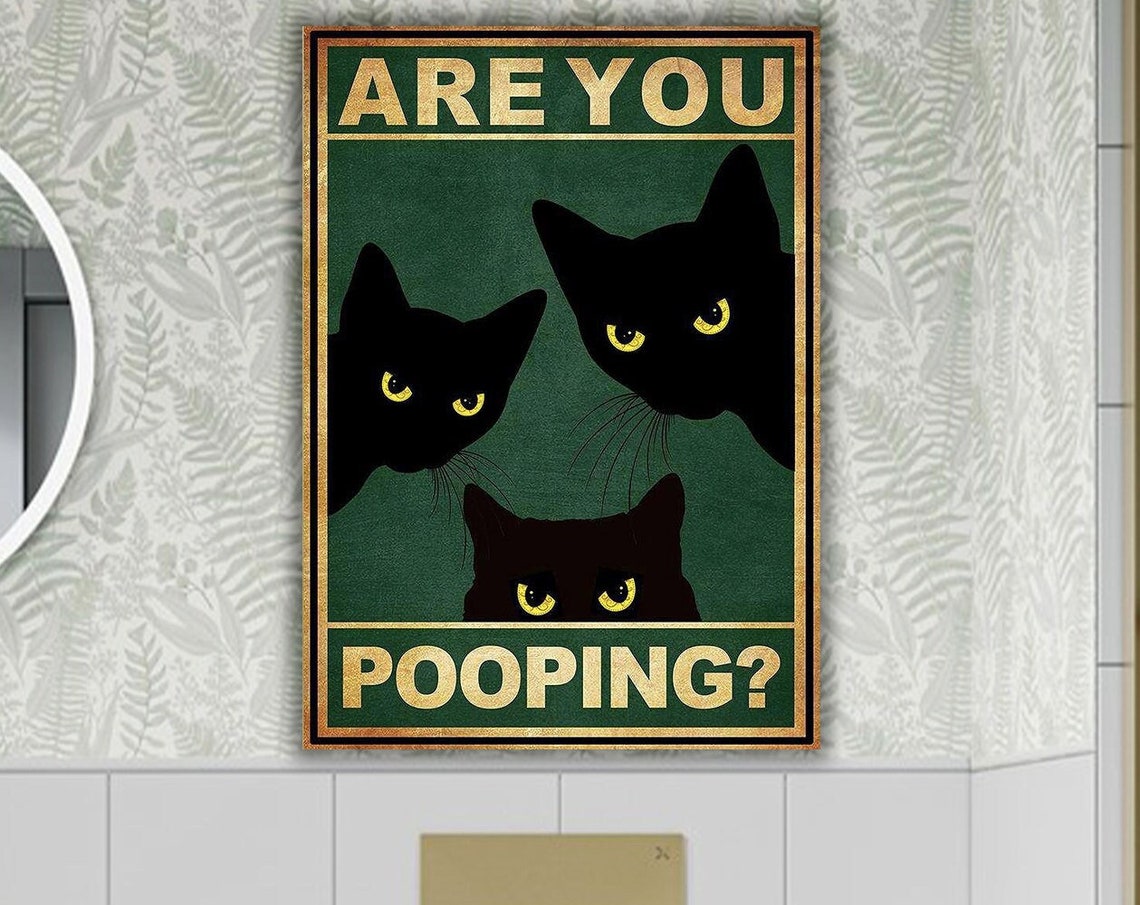 Funny Black Cat Are You Pooping Vintage Bathroom Humor Poster