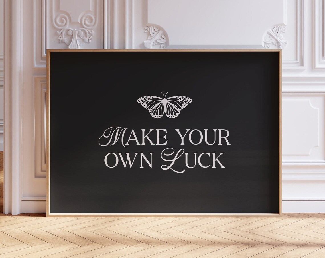 Make Your Own Luck Butterfly Script Black Gold Lucky Art Poster - Image 2