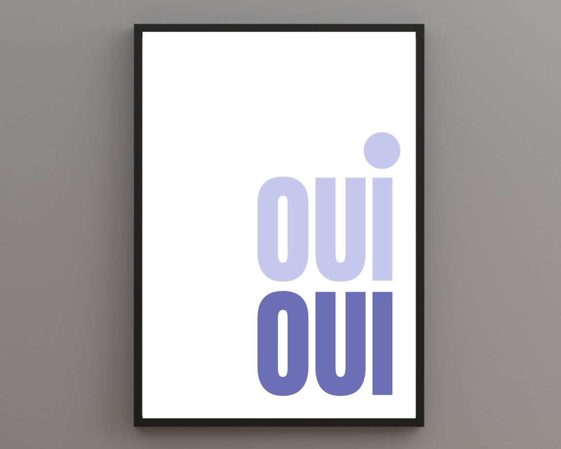 Oui Oui French Typography Poster In Lilac And Blue On A White Wall