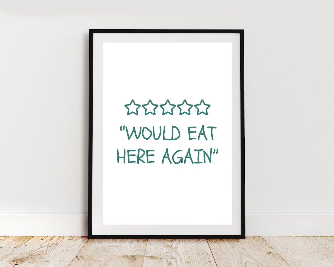 Five Star Review Would Eat Here Again Funny Kitchen Quote Poster - Image 2