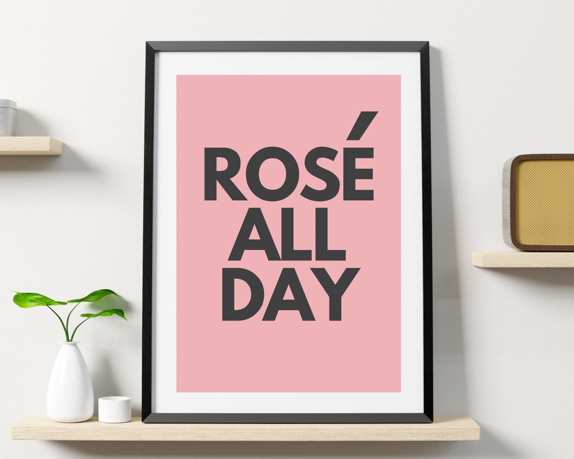 Rose All Day Pink Minimalist Wine Bar Typography Kitchen Poster - Image 3