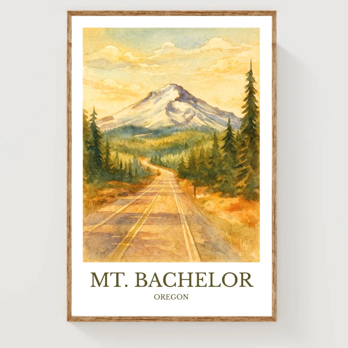 Mt Bachelor Oregon Forest Road Snowy Peak Watercolor Mountain Poster