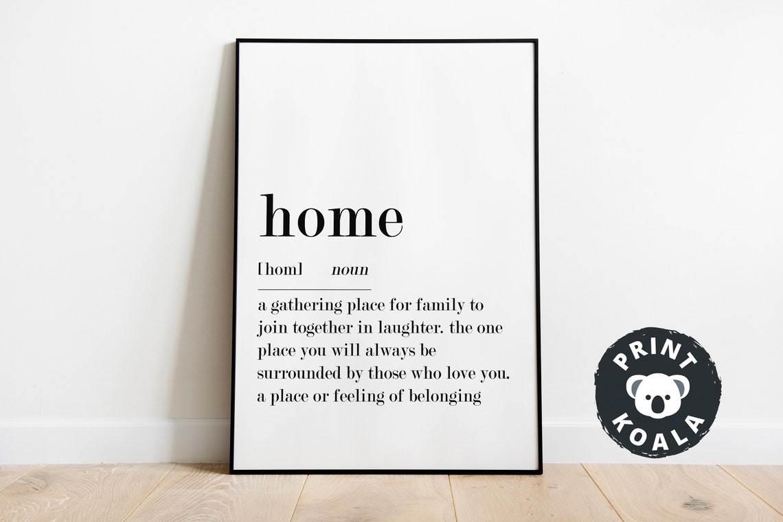Home Definition Family Gathering Dictionary Style Housewarming Poster