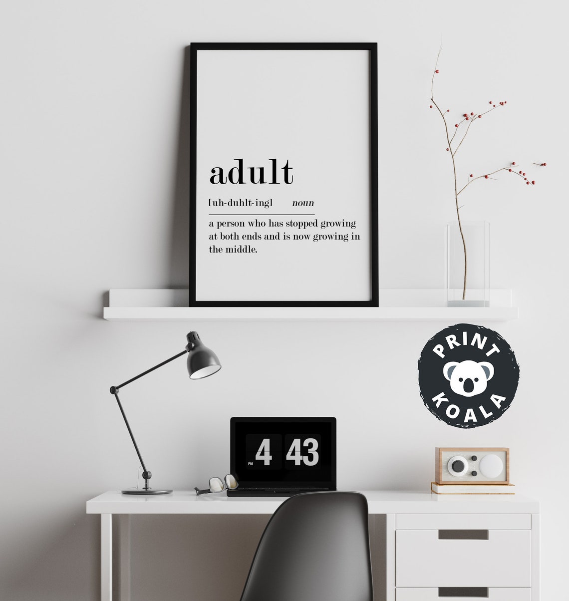 Adult Definition Funny Stopped Growing At Both Ends Humor Poster