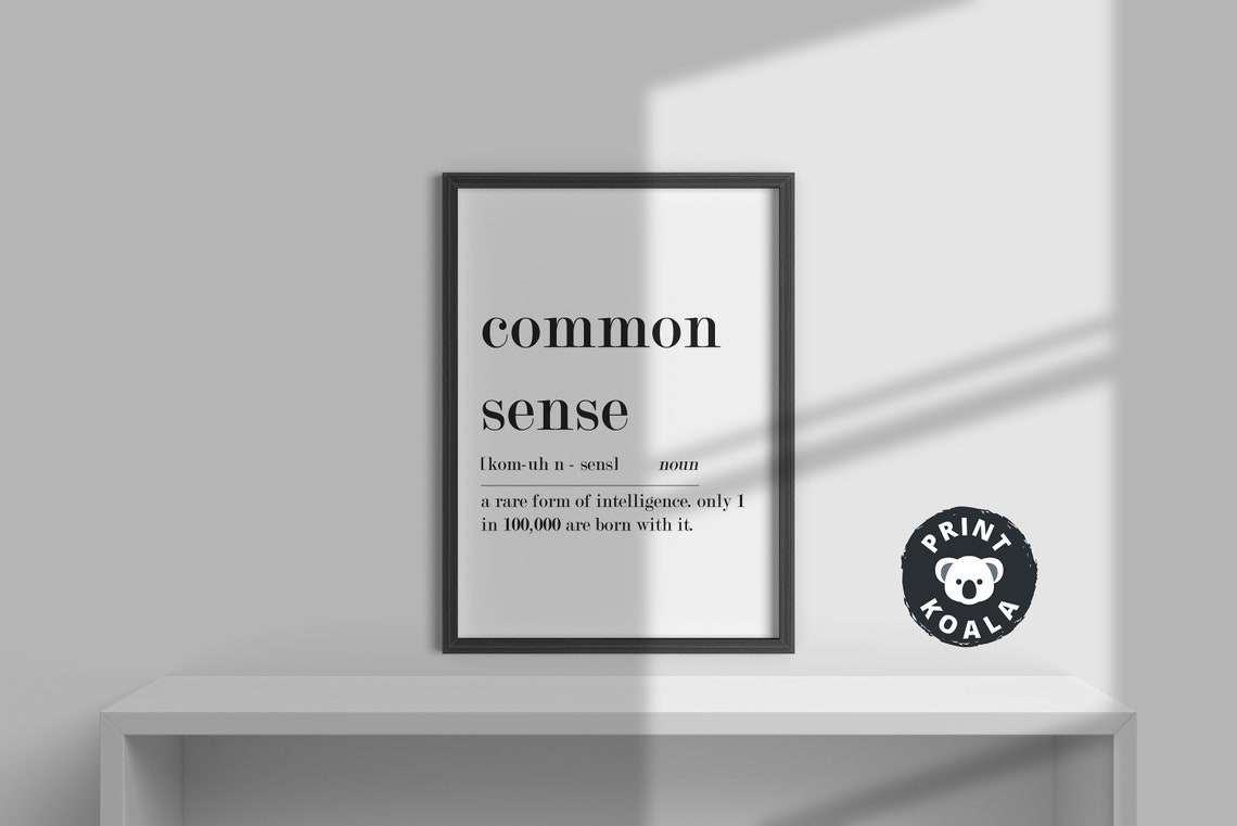 Common Sense Definition Funny Rare Form Of Intelligence Humor Poster - Image 2
