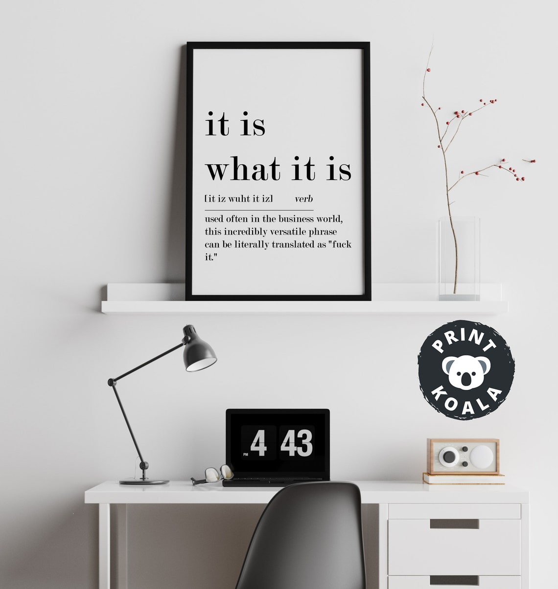 It Is What It Is Funny Definition Print Office Humor Wall Decor - Image 2