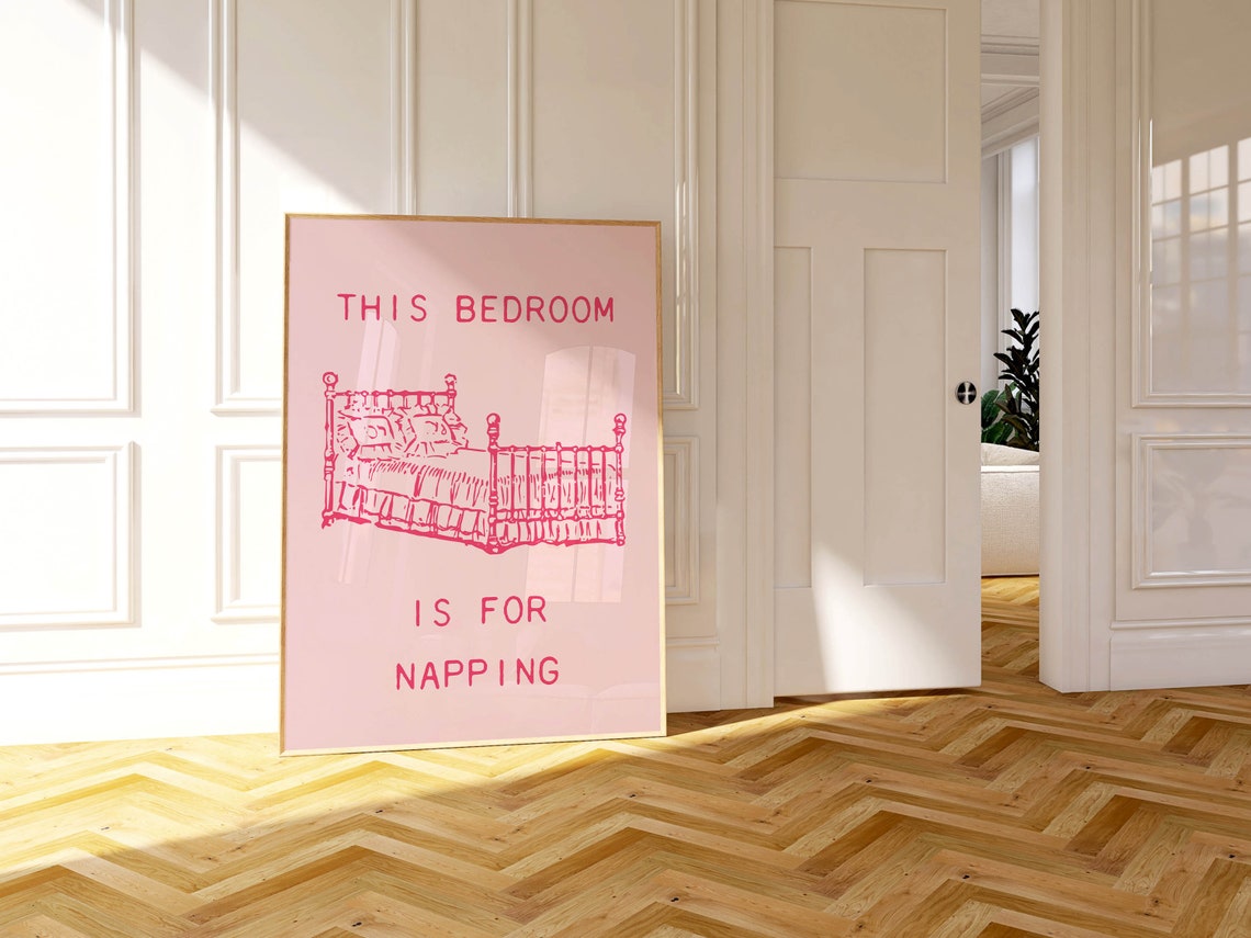 This Bedroom Is For Napping Pink Bed Sleep Quote Home Decor Poster - Image 5