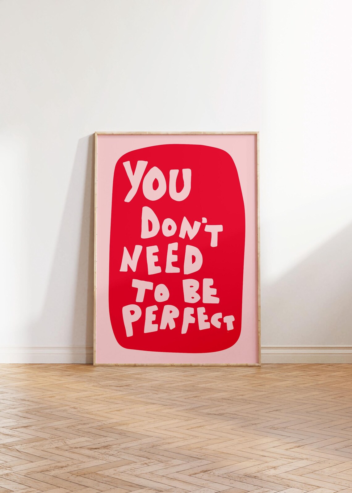 You Don't Need To Be Perfect Quote Poster - Image 3