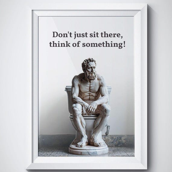 The Thinker Funny Bathroom Poster, Classic Artwork