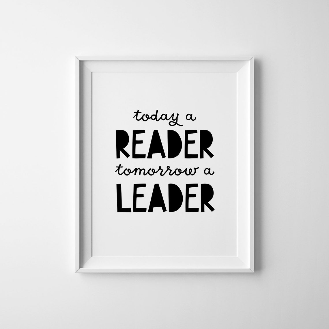 Today A Reader Tomorrow A Leader Motivational Kids Reading Poster - Image 3