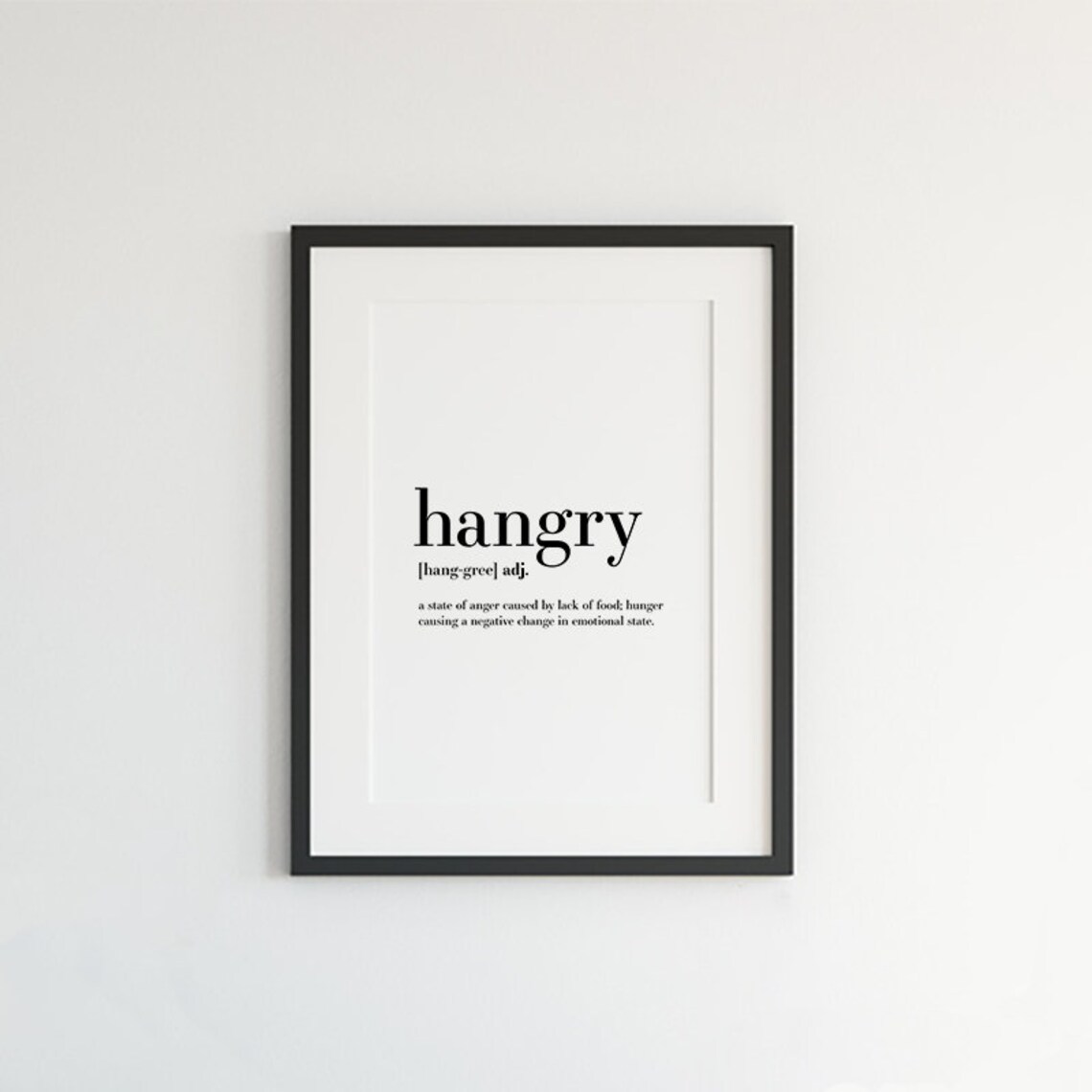 Hangry Definition Funny Kitchen Art Poster - Image 2