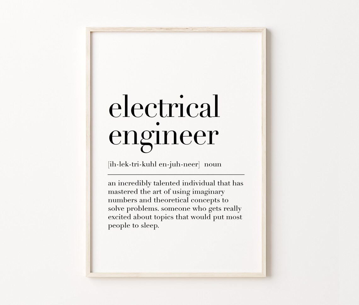 Electrical Engineer Definition Print Electrical Engineer Poster Engineer Quote Electrical Engineer Gifts Office Decor - Image 3