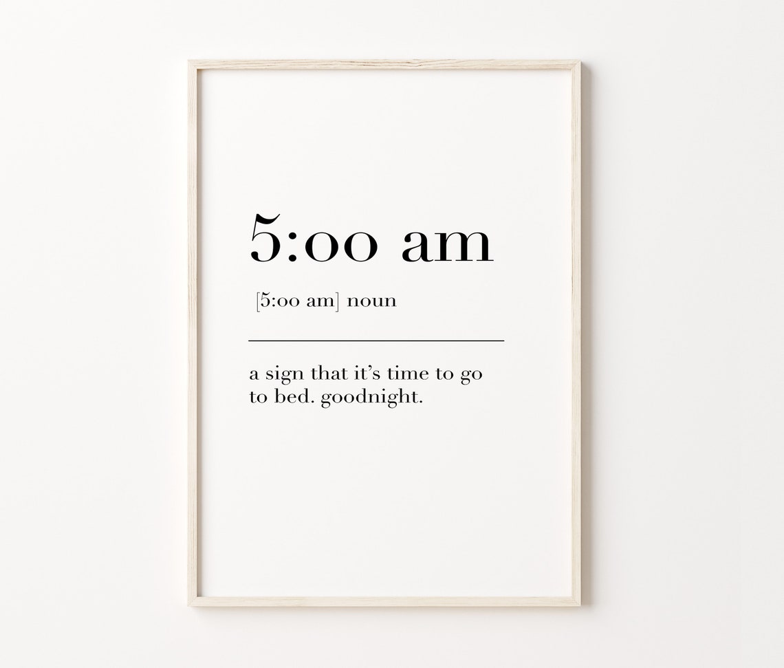 5AM Definition Print Funny Early Morning Noun Meaning Wall Poster - Image 4