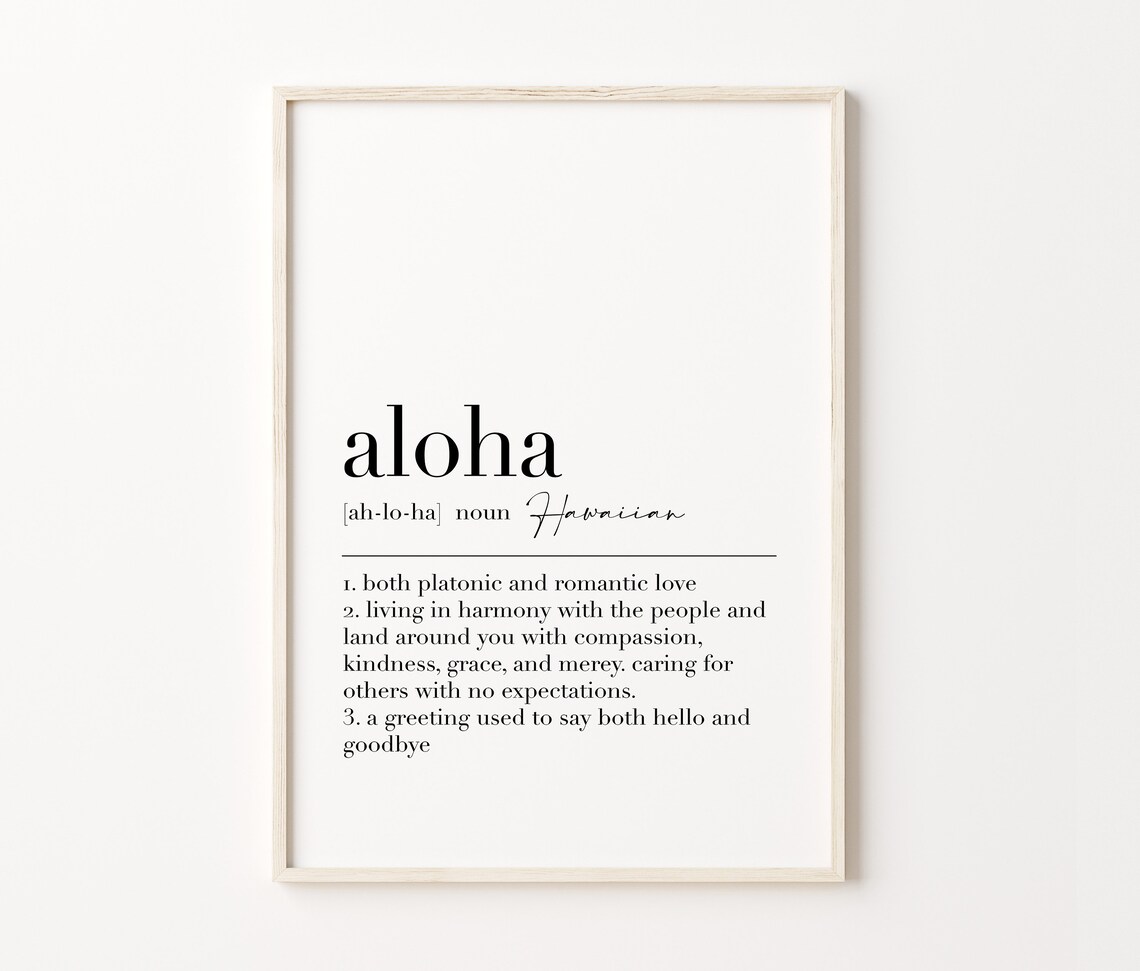 Aloha Definition Print Aloha Print Aloha Poster Hawaiian Wall Art Quote Print Hawaiian Decor Inspirational Wall Decor - Image 4