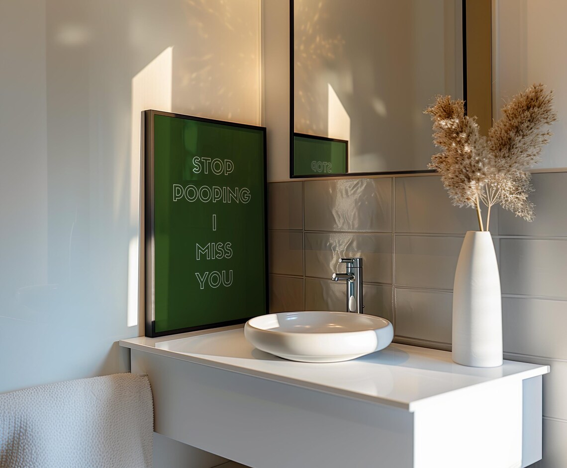 Stop Pooping, I Miss You Funny Bathroom Wall Art - Image 2