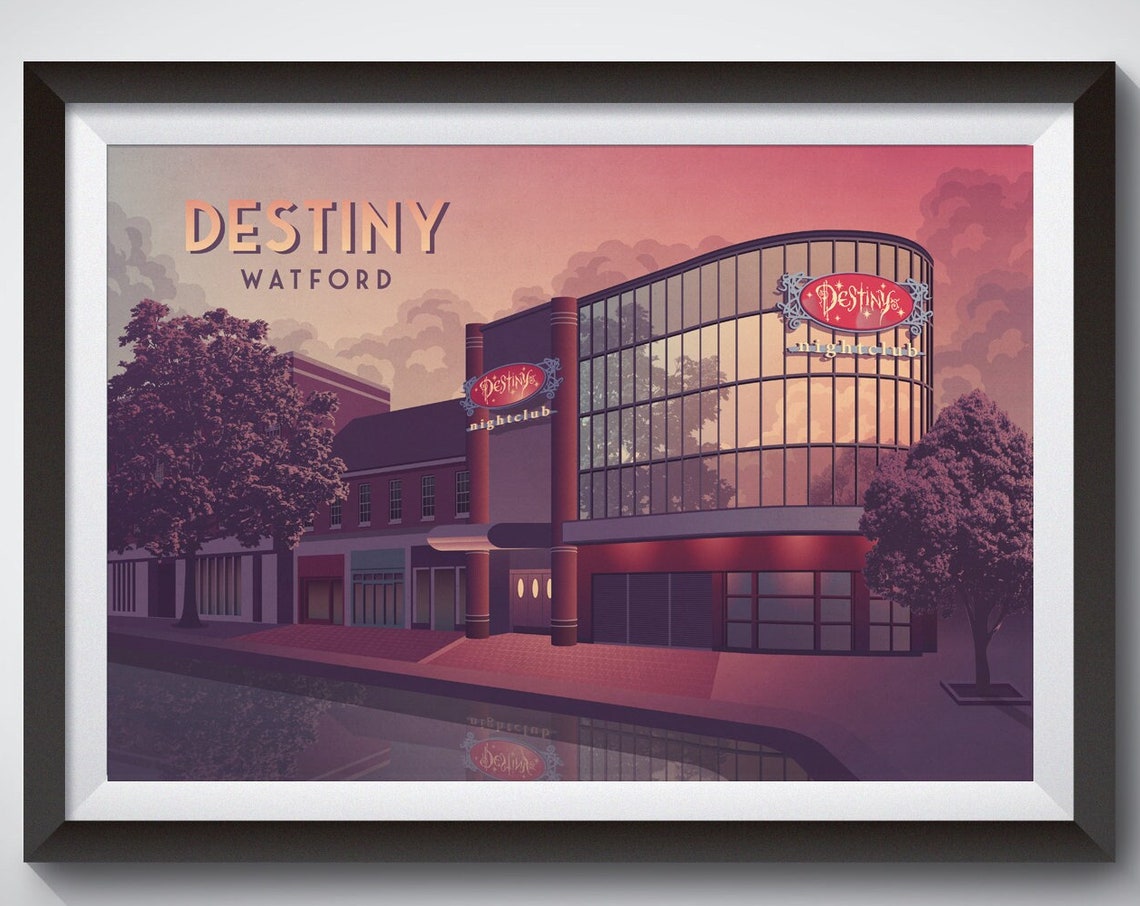 Destiny Nightclub Poster Watford Travel Print Cassiobury Park The Hornets Watford Fc Pryzm Oceana Paradise Lost Baileys Top Rank