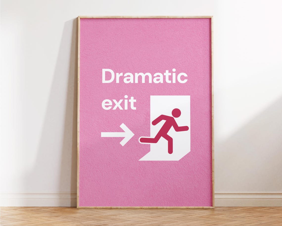 Dramatic Exit, Funny Hallway Poster - Image 3