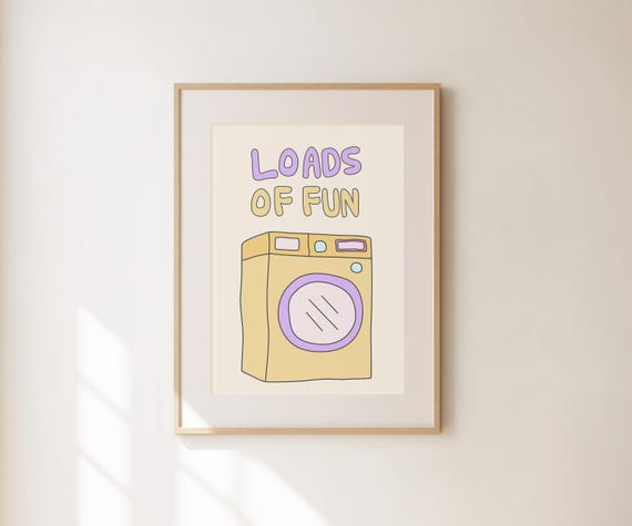 Loads Of Fun Print Funny Laundry Room Sign Colorful Laundry Wall Art Cute Preppy Art Laundry Room Decor Funny Gift For Her Home