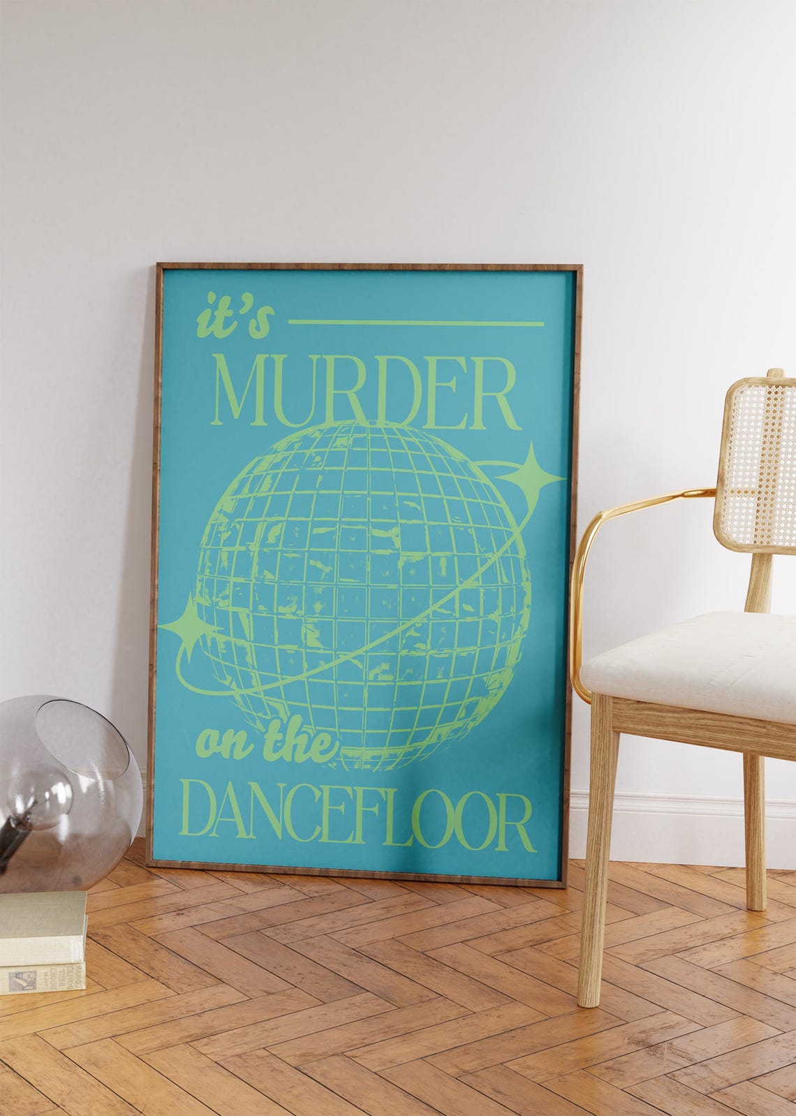 It's Murder On The Dancefloor Blue Disco Ball Retro Party Decor Poster - Image 4