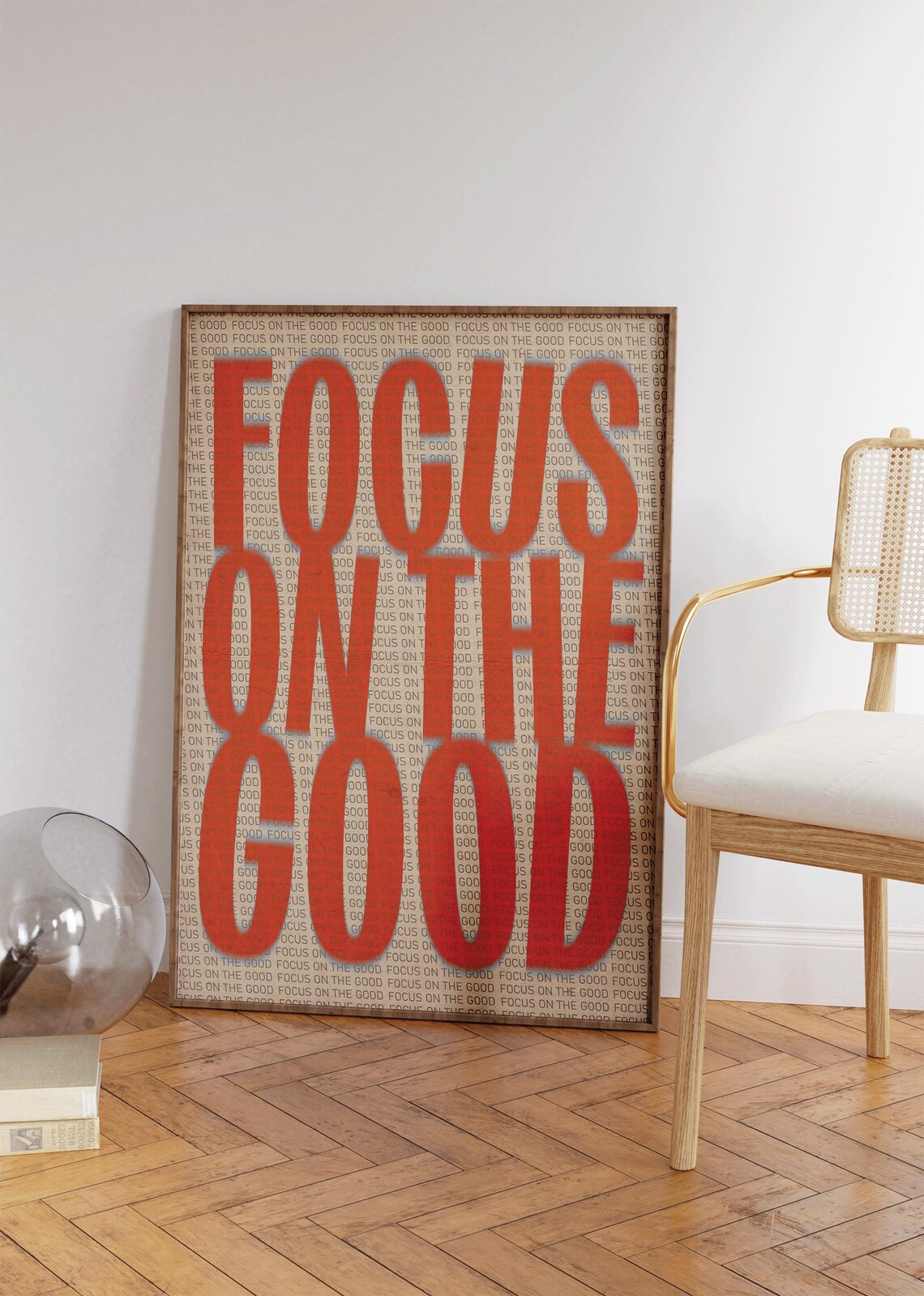 Focus On The Good Burnt Orange Bold Typography Motivational Poster