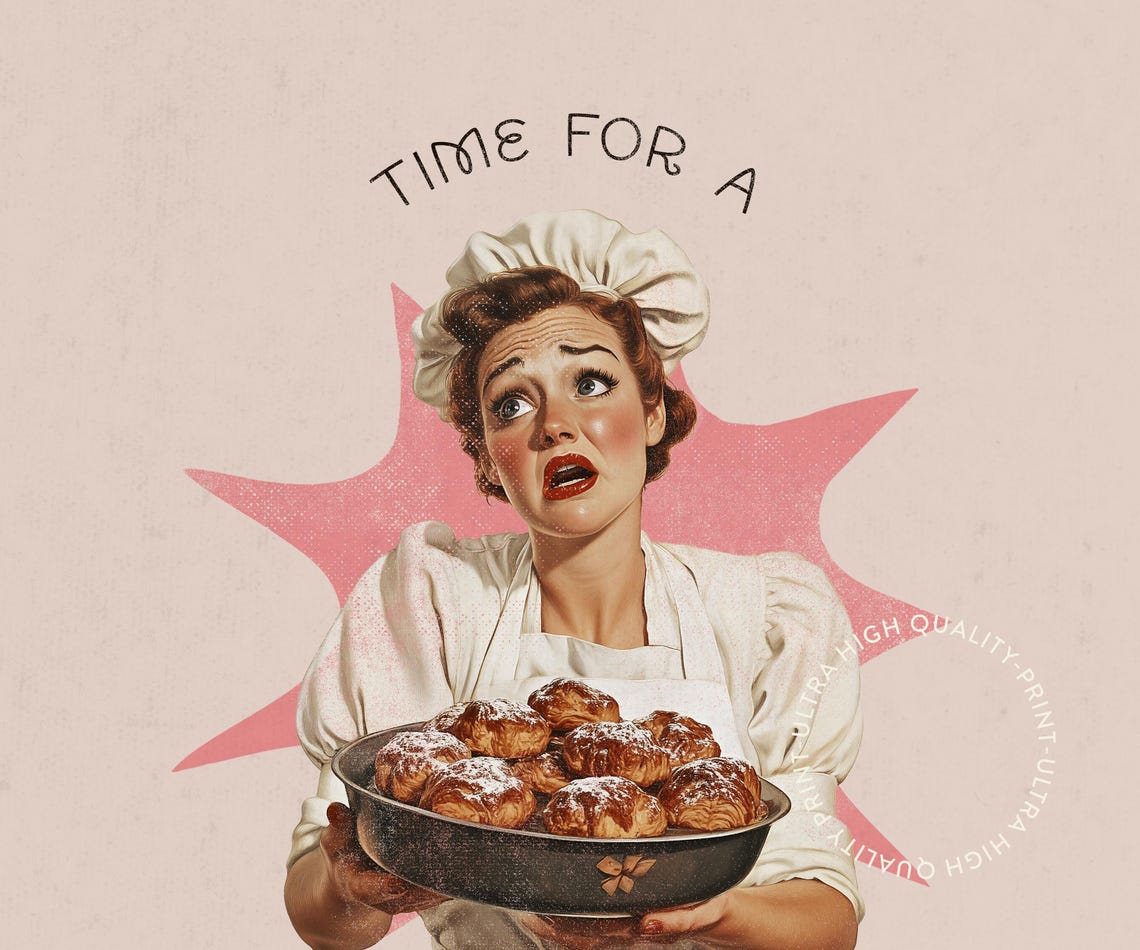 Time For A Mental Bake Down Retro Housewife Funny Kitchen Poster - Image 5