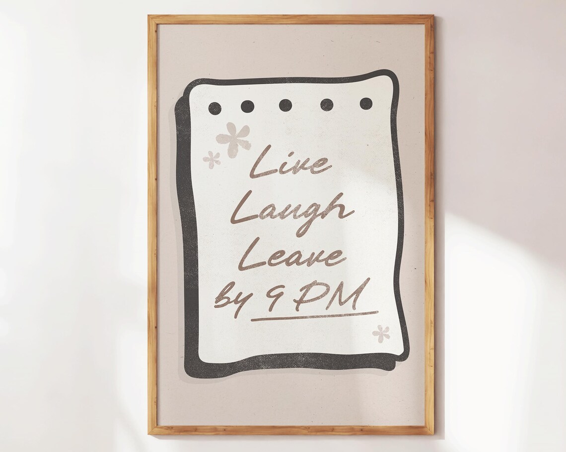 Live Laugh Leave By 9 PM Funny Homebody Introvert Retro Humor Poster