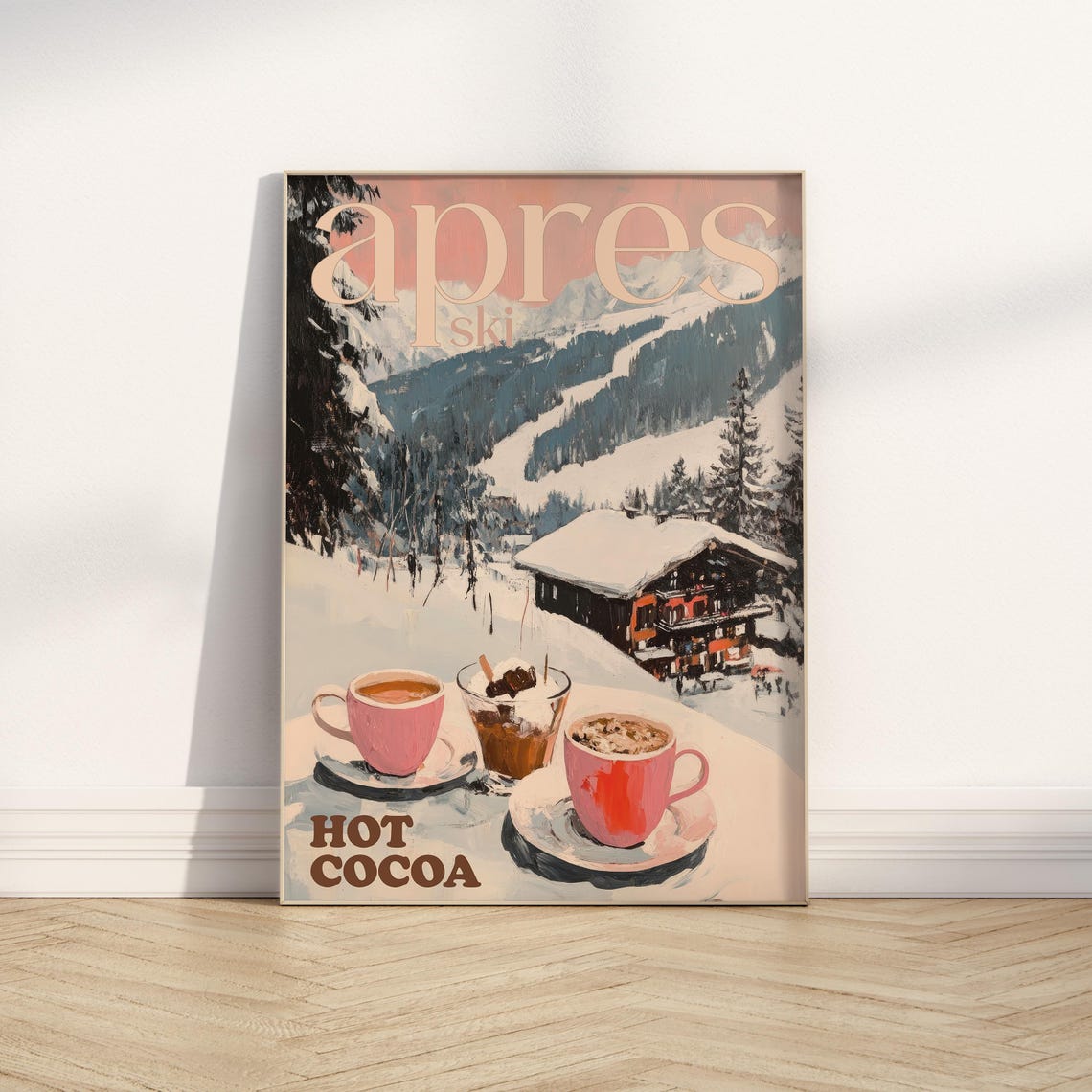 Apres Ski Hot Cocoa Cups Mountain Chalet Retro Travel Poster - Image 5