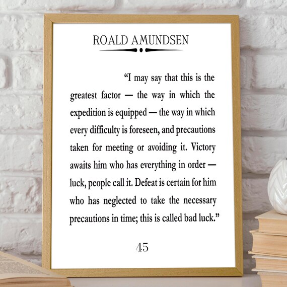 Roald Amundsen Quote Poster, South Pole Explorer