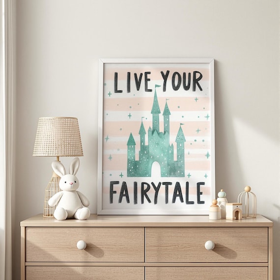 Live Your Fairytale Teal Watercolor Castle Inspirational Kids Room Print