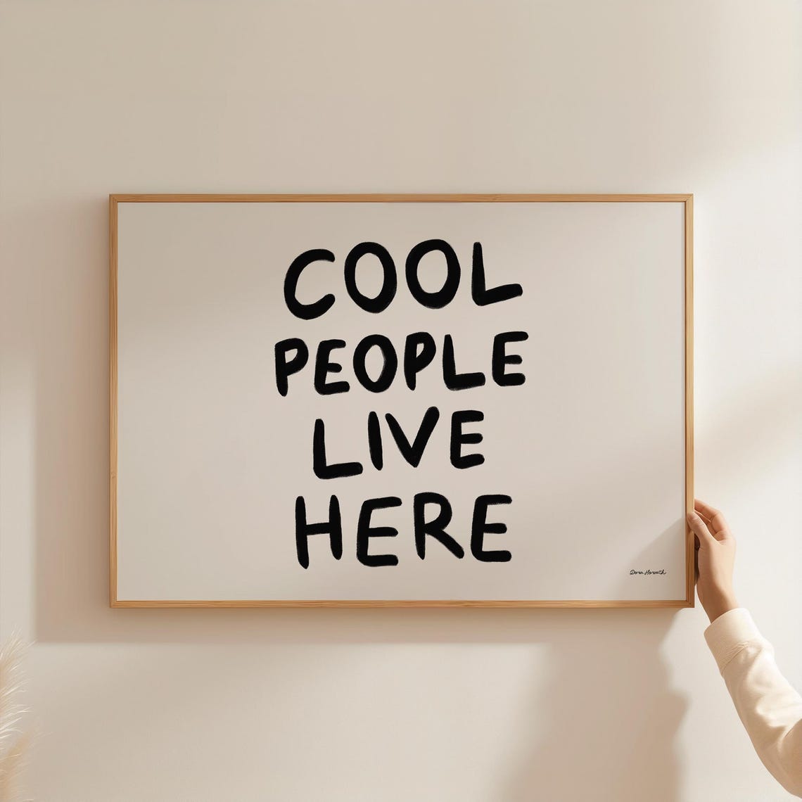 Cool People Live Here Bold Black Typography Entryway Art Poster