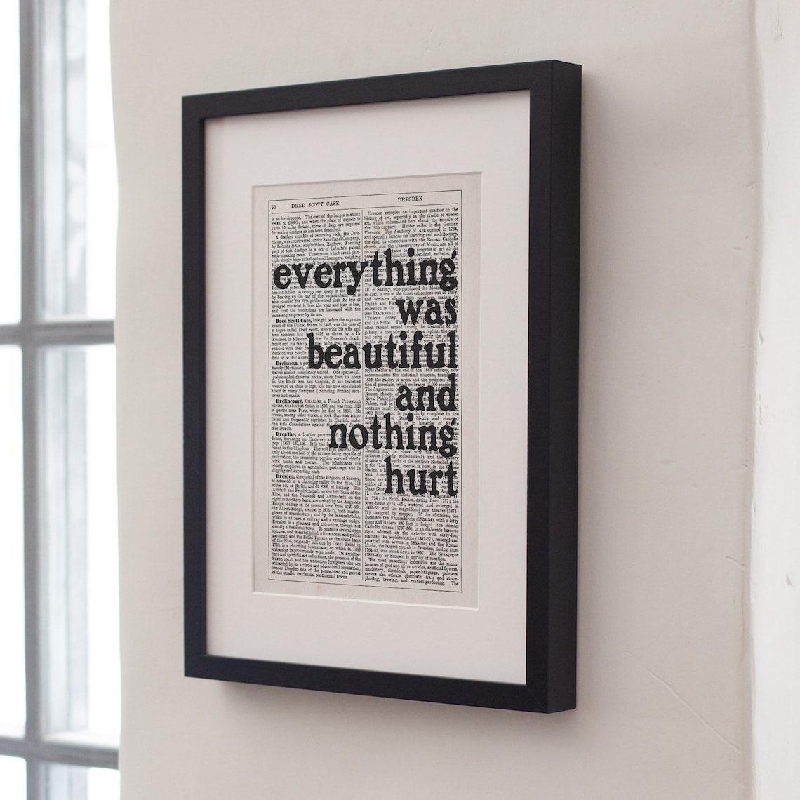 Kurt Vonnegut Everything Was Beautiful and Nothing Hurt Dictionary Art Print - Image 2
