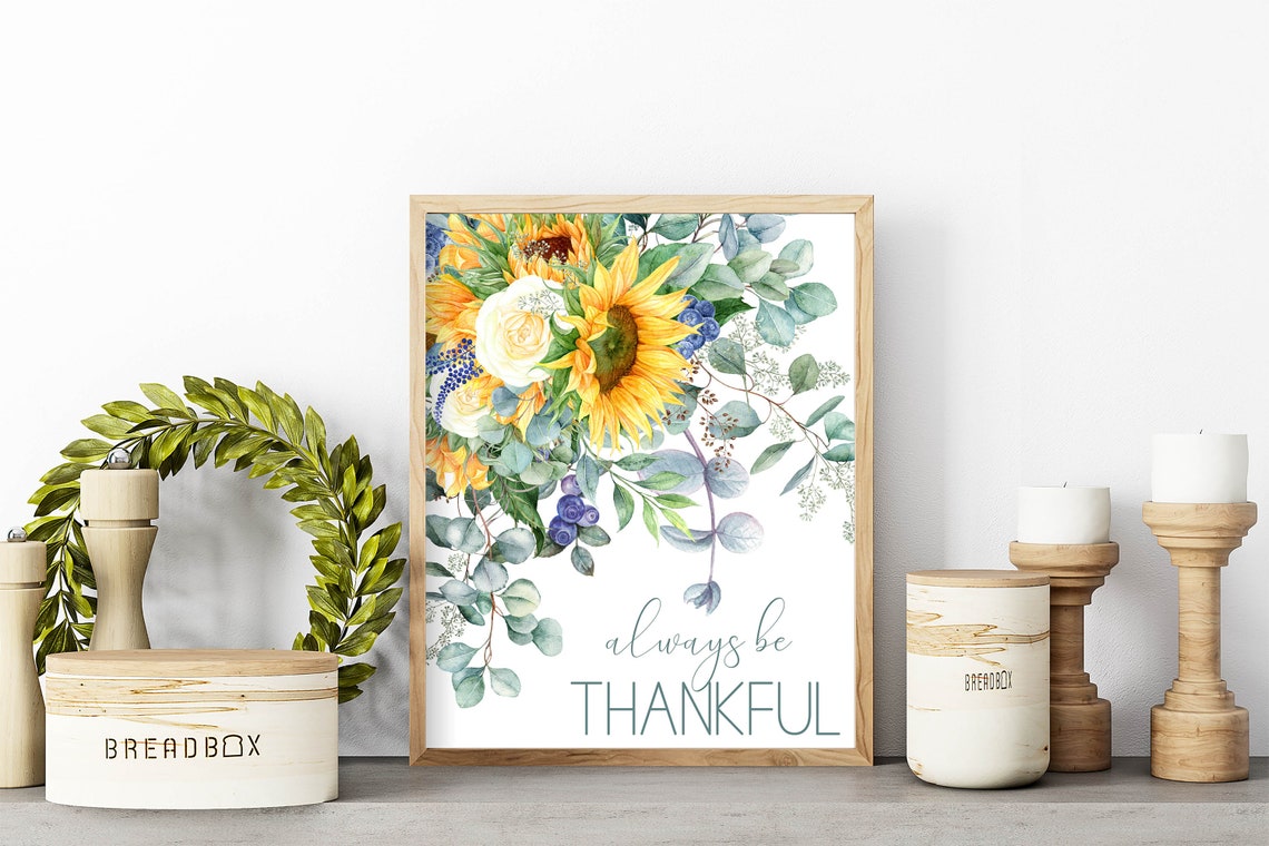 Always Be Thankful Sunflower Bouquet Eucalyptus Watercolor Poster - Image 2