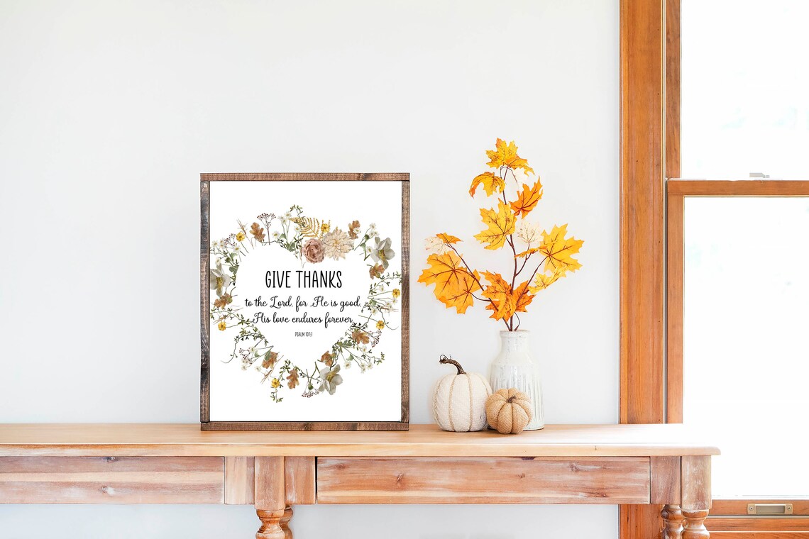 Give Thanks To The Lord Psalm 107:1 Wildflower Wreath Bible Verse Poster - Image 3