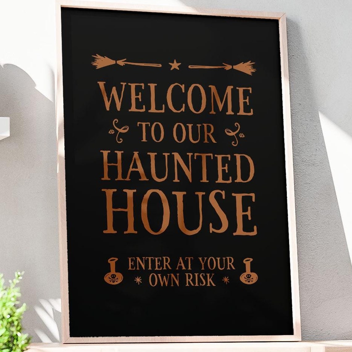 Welcome To Our Haunted House Black Halloween Poster Spooky Entry Decor