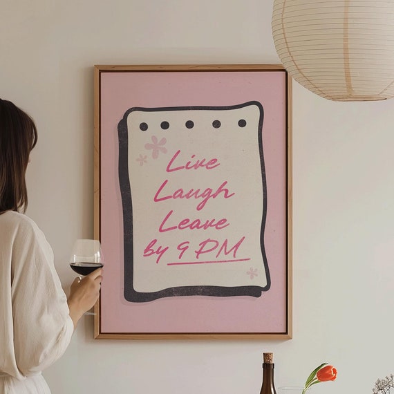 Live Laugh Leave By 9 Pm Retro Minimalist Print Funny Living Room Wall Art Preppy Apartment Decor Funny Wall Decor Gift For Homebody
