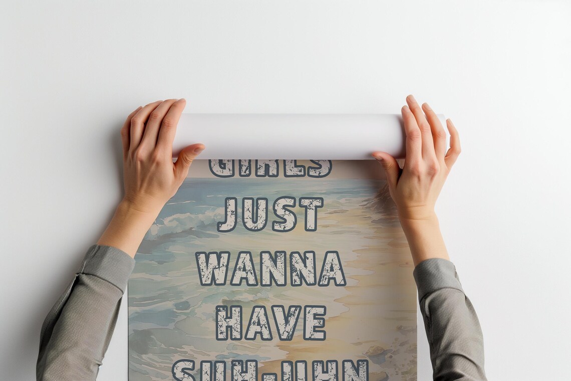 Girls Just Wanna Have Sun Funny Beach Scene Coastal Quote Poster - Image 2