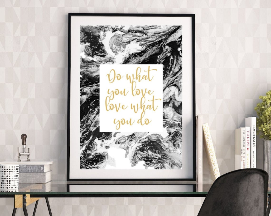 Do What You Love Love What You Do Gold Script Marble Office Poster