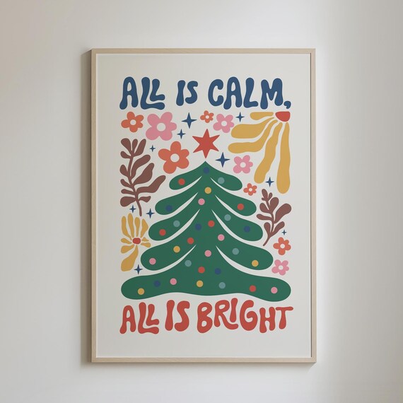 All Is Calm All Is Bright Colorful Retro Christmas Tree Poster