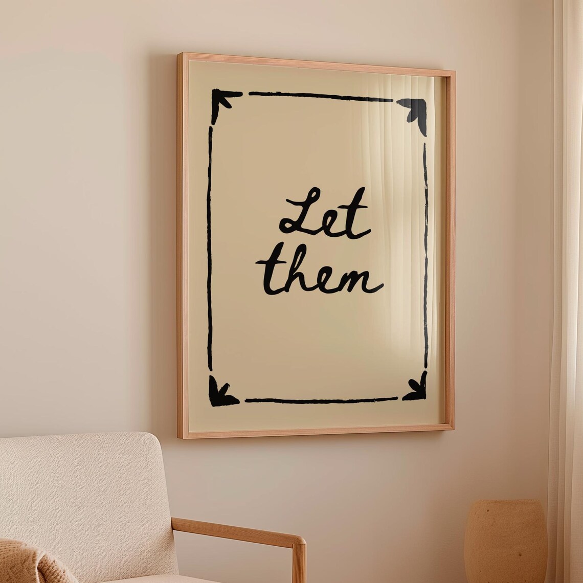 Let Them Theory Minimalist Script Empowerment Quote Decor Poster