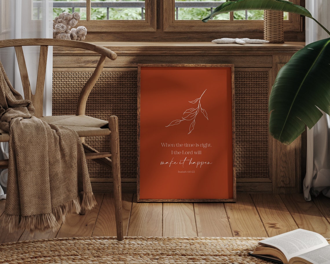Isaiah 6022 Bible Verse When The Time Is Right I The Lord Will Make It Happen Christian Wall Art Boho Christian Wall Poster - Image 3