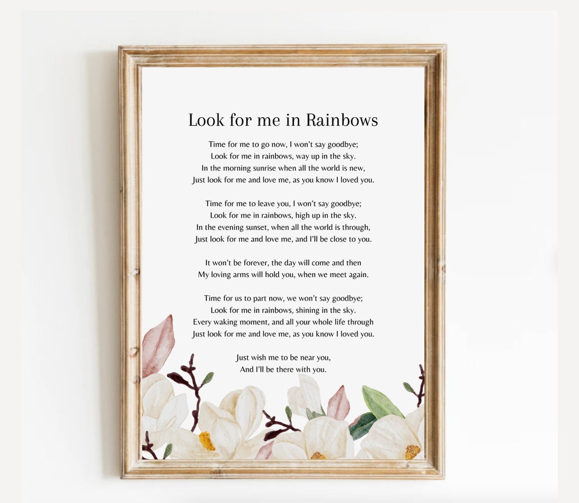 Look For Me In Rainbows Funeral Poem Memorial Gift Loved One Sympathy Gift Funera Print Grief Bereavement Instant