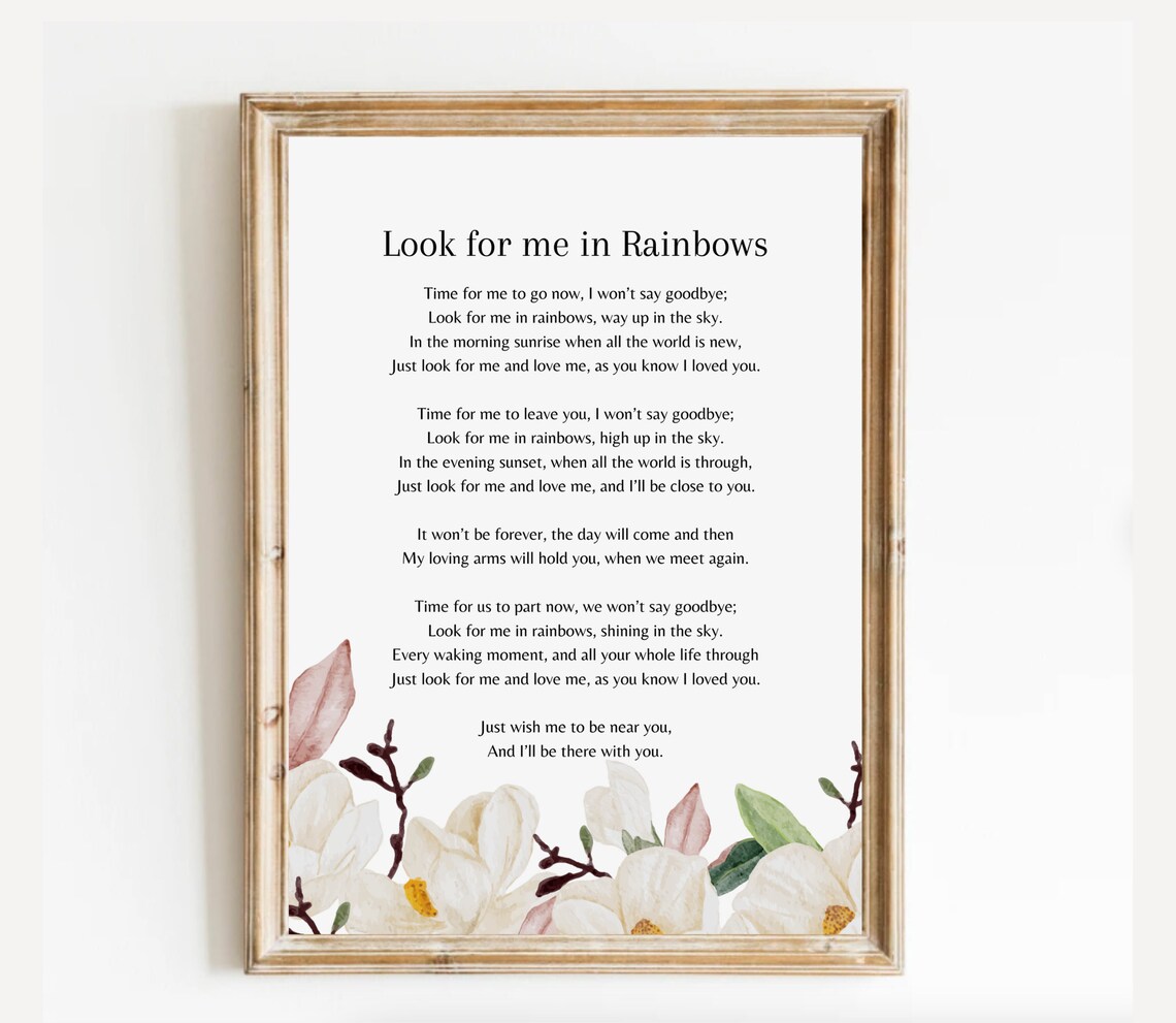 Look for Me in Rainbows Magnolia Floral Sympathy Memorial Poster