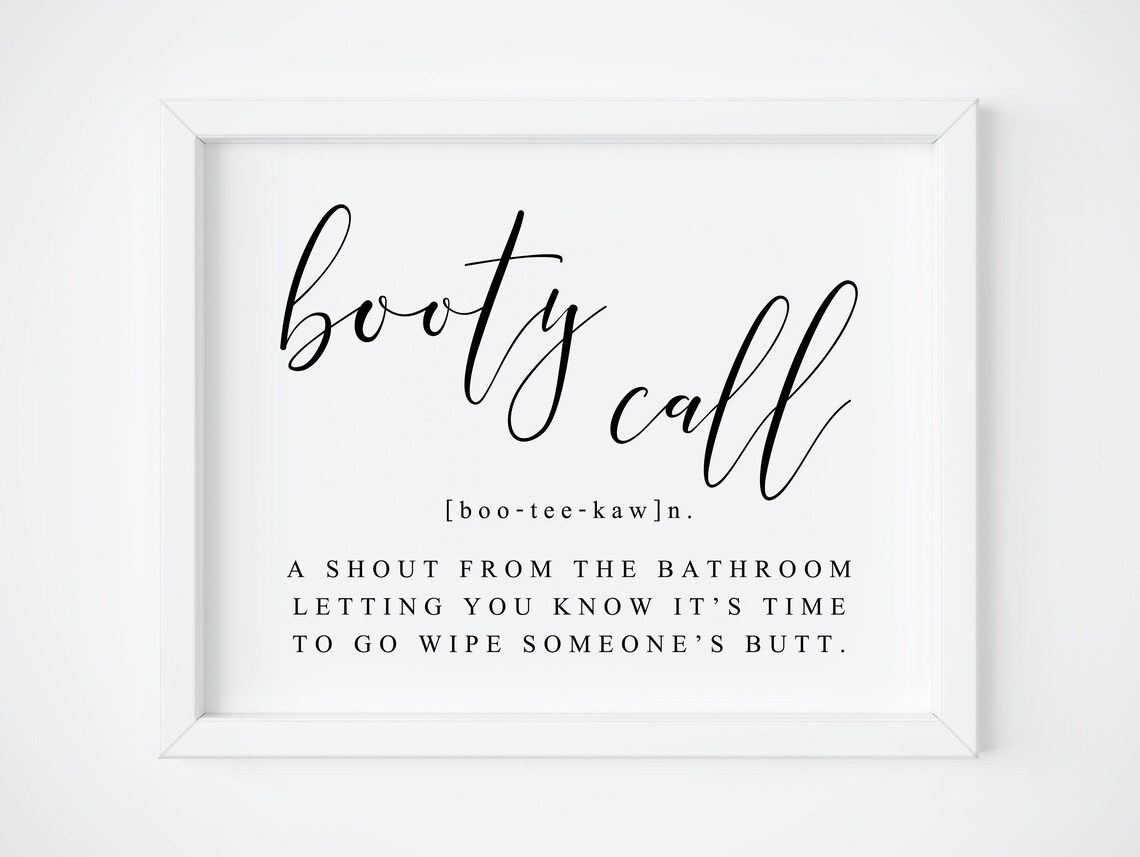 Booty Call Sign Funny Bathroom Quote Art Print