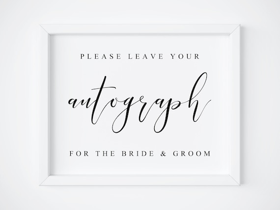 Please Leave Your Autograph For The Bride Groom
