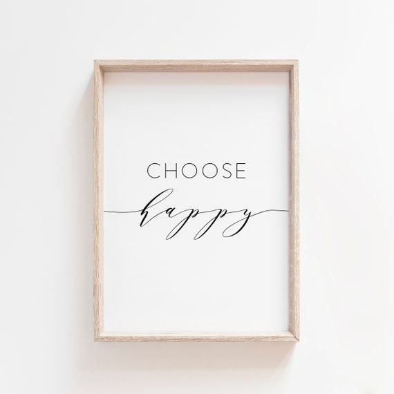 Choose Happy Positive Quote Modern Minimalist Wall Decor Poster