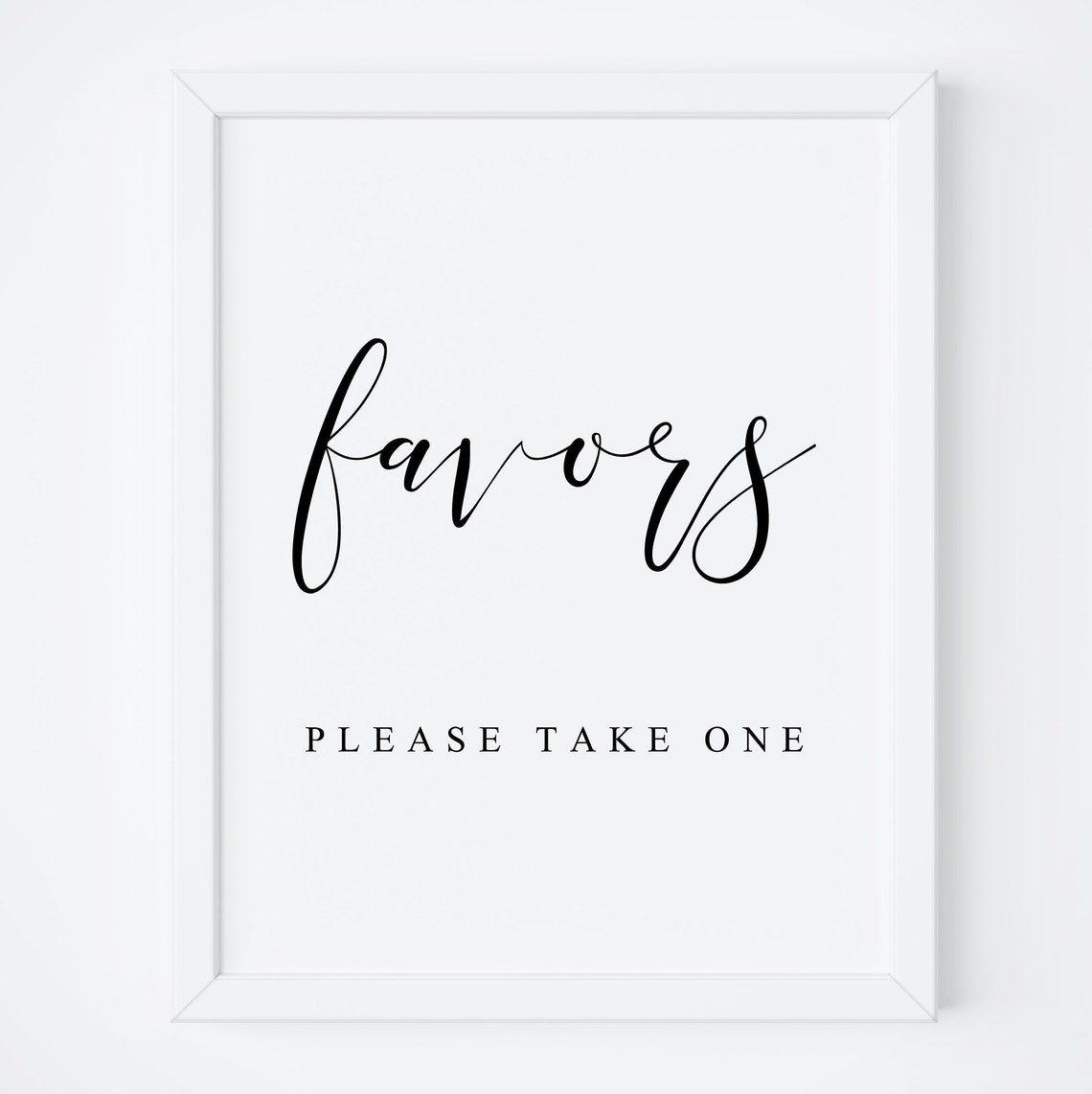 Wedding Favors Sign Favors Sign Favor Sign Wedding Favor Sign Wedding Signs Please Take One Sign Favors Sign Favors Prints
