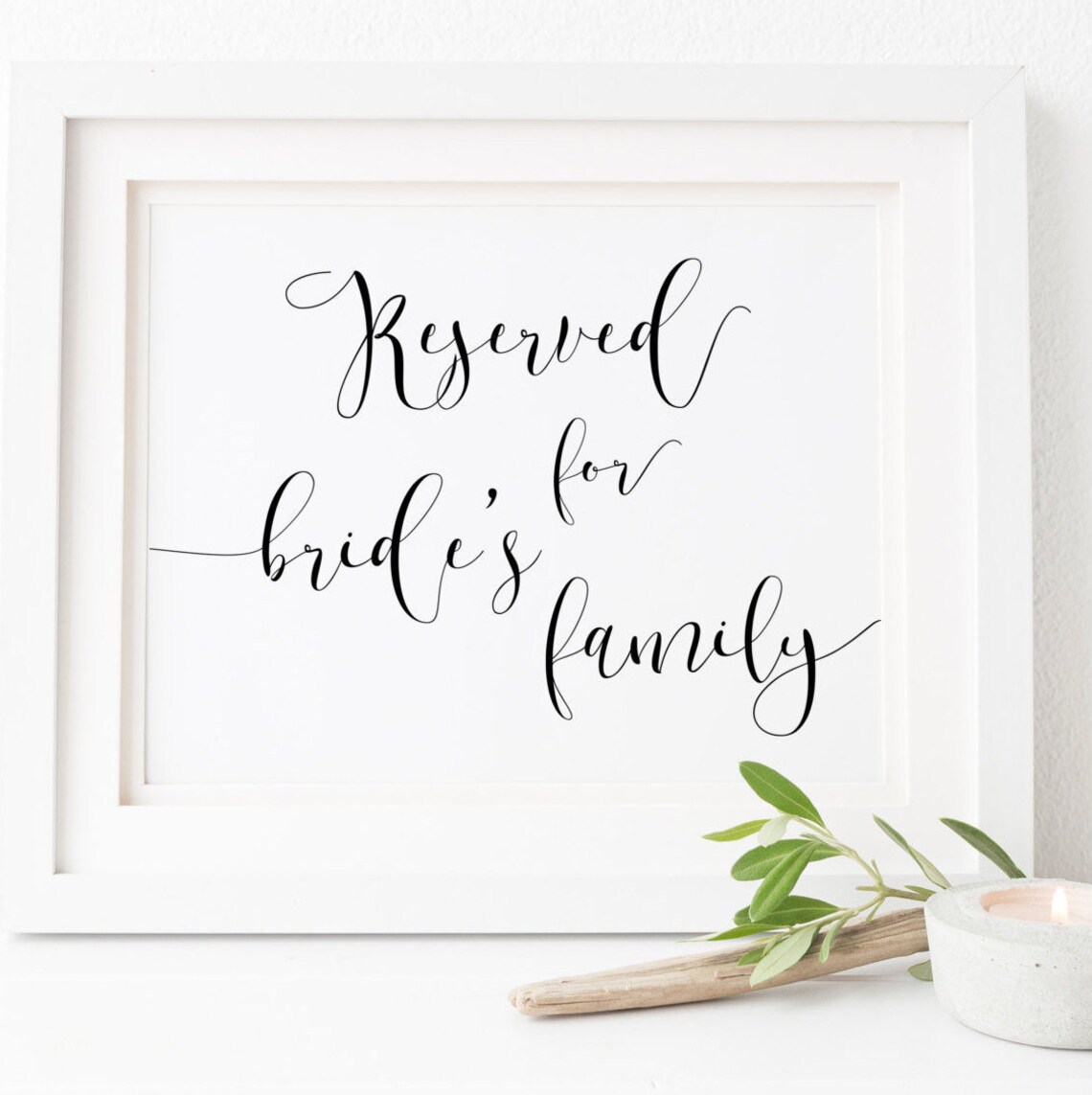 Reserved For Brides Family Calligraphy Wedding Seating Sign Poster
